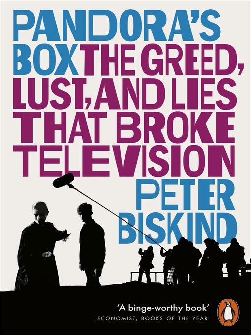 Title details for Pandora's Box by Peter Biskind - Available